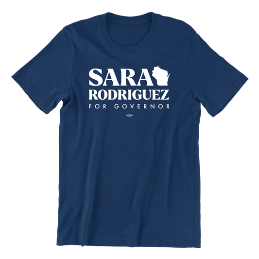 Sara Rodriguez for Governor T-Shirt
