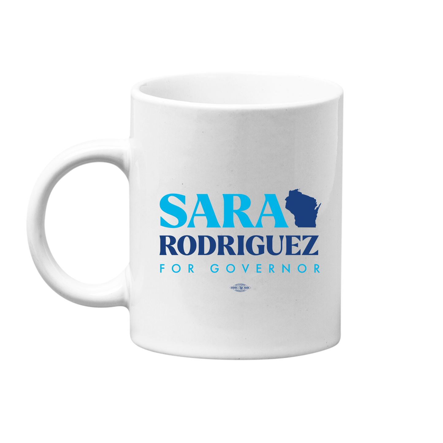 Sara Rodriguez for Governor Mug